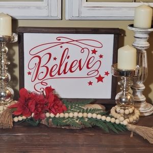 Believe Sign